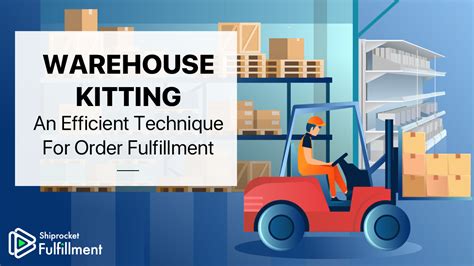 full kitting process|Warehouse Kitting: Everything You Need to Know.